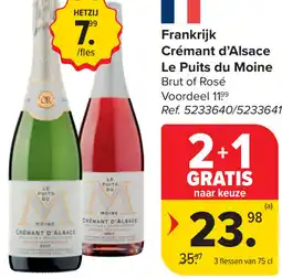 Carrefour Crémant d'Alsace Le Puits du Moine aanbieding