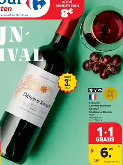 Carrefour Château La Bourrée Côtes de Bordeaux Castillon aanbieding