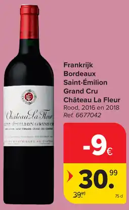 Carrefour Chateau La Hour Bordeaux Saint-Émilion Grand Cru aanbieding