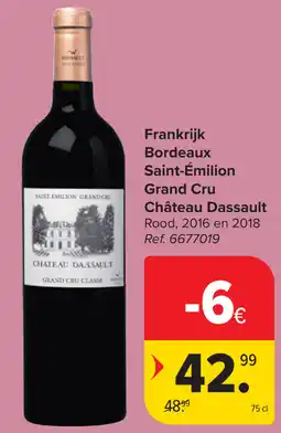 Carrefour Bordeaux Saint-Émilion Grand Cru Château Dassault aanbieding