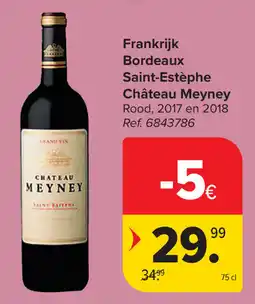 Carrefour Château Meyney Bordeaux Saint-Estèphe aanbieding