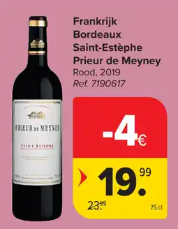 Carrefour Prieur de Meyney Bordeaux Saint-Estèphe aanbieding