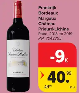 Carrefour Chatean Pieure Lichine Bordeaux Margaux aanbieding