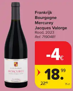 Carrefour Mercurey Jacques Valorge Bourgogne aanbieding