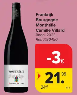 Carrefour Monthélie Camille Villard Bourgogne aanbieding