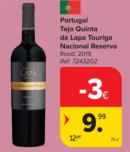Carrefour Tejo Quinta da Lapa Touriga Nacional Reserva aanbieding