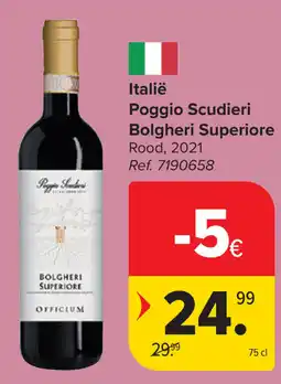 Carrefour Bolgheri Superiore Poggio Scudieri aanbieding