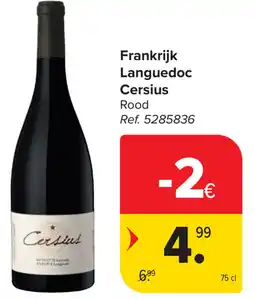 Carrefour Languedoc Cersius aanbieding