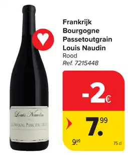 Carrefour Louis Naudin Bourgogne Passetoutgrain aanbieding
