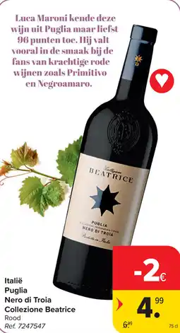Carrefour Nero di Troia Collezione Beatrice puglia aanbieding