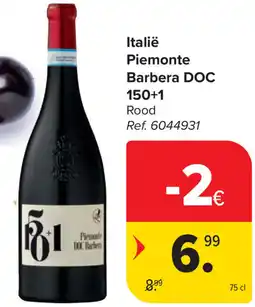 Carrefour Piemonte Barbera DOC 150+1 aanbieding