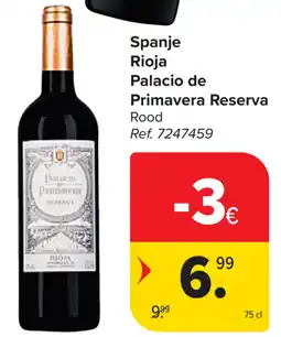 Carrefour Palacio de Primavera Reserva Rioja aanbieding