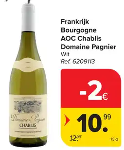 Carrefour Domaine Pagnier Bourgogne AOC Chablis aanbieding