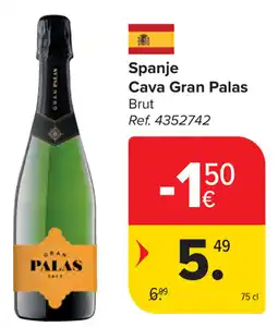 Carrefour Cava Gran Palas aanbieding