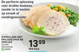 Bidfood Volys kiprollade met philadelphia en spekjes aanbieding