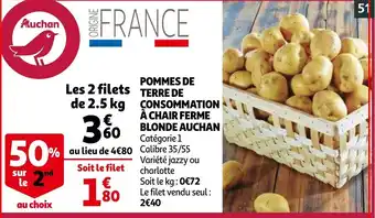 Auchan Pommes de terre de consommation a chair ferme blonde aanbieding