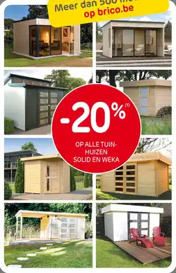 BricoPlanit Op alle tuin- huizen solid en weka aanbieding