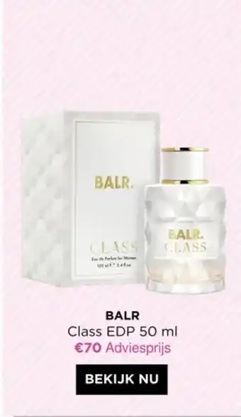 ICI PARIS XL BALR Class EDP aanbieding
