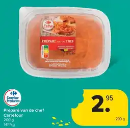 Carrefour Préparé van de chef Carrefour aanbieding