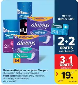 Carrefour Gamma Always en tampons Tampax aanbieding