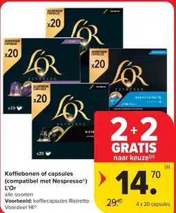 Carrefour Ko ebonen of capsules (compatibel met Nespresso ) L’Or aanbieding