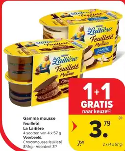 Carrefour Gamma mousse feuilleté La Laitière aanbieding