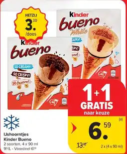 Carrefour IJshoorntjes Kinder Bueno aanbieding