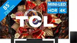 Coolblue TCL 85 QD Mini-LED C9K 4K (2025) + TCL Q85H PRO aanbieding