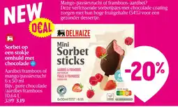 Delhaize Sorbet op een stokje omhuld met chocolade aanbieding