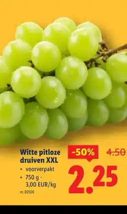 Lidl Witte pitloze druiven XXL aanbieding