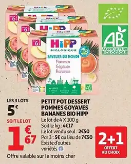 Auchan Petit pot dessert pommes goyaves bananes bio hipp aanbieding