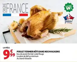 Auchan Poulet fermier rôti dans nos magasins aanbieding