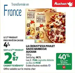 Auchan La croust'izza poulet sauce barbecue auchan aanbieding