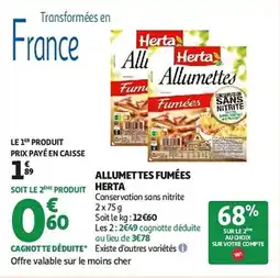 Auchan Allumettes fumées herta aanbieding