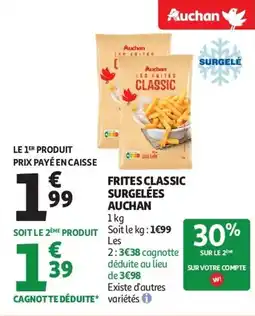 Auchan Frites classic surgelées auchan aanbieding