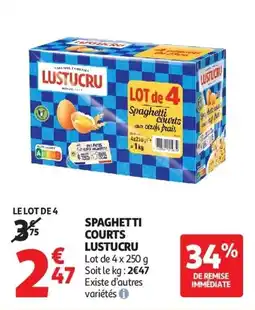 Auchan Spaghetti courts lustucru aanbieding