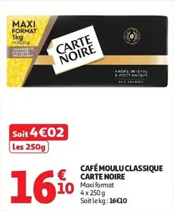 Auchan Café moulu classique carte noire aanbieding