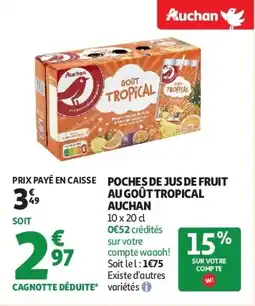 Auchan Poches de jus de fruit au goût tropical auchan aanbieding