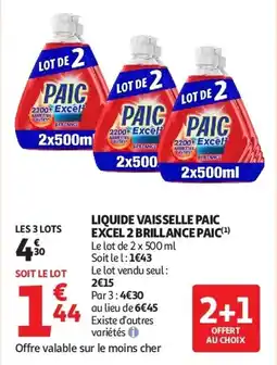Auchan Liquide vaisselle paic excel 2 brillance paic aanbieding