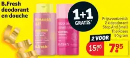 Kruidvat B.Fresh deodorant en douche aanbieding
