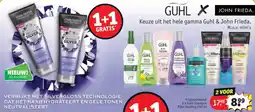 Kruidvat Keuze uit het hele gamma GKeuze uit het hele gamma Guhl & John Frieda. John Frieda aanbieding
