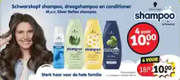 Kruidvat Schwarzkopf shampoo, droogshampoo en conditioner aanbieding
