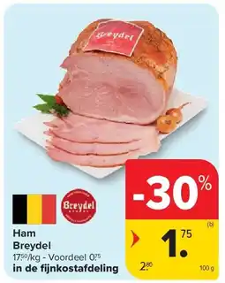 Carrefour Ham Breydel aanbieding