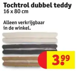 Kruidvat Tochtrol dubbel teddy aanbieding