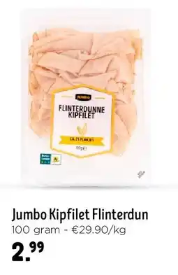 Jumbo Jumbo Kipfilet Flinterdun aanbieding
