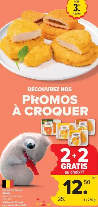 Carrefour Market Panés de poulet Maïski aanbieding