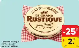 Carrefour Market Le Grand Rustique aanbieding