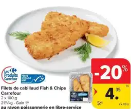 Carrefour Market Filets de cabillaud Fish & Chips Carrefour aanbieding