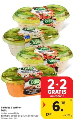 Carrefour Market Delio Salades à tartiner aanbieding