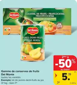 Carrefour Market Del Monte Gamme de conserves de fruits aanbieding